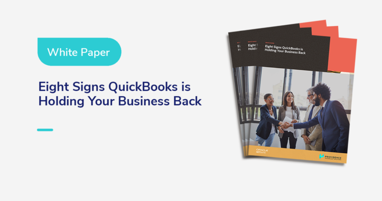 Eight Signs QuickBooks Is Holding Your Business Back