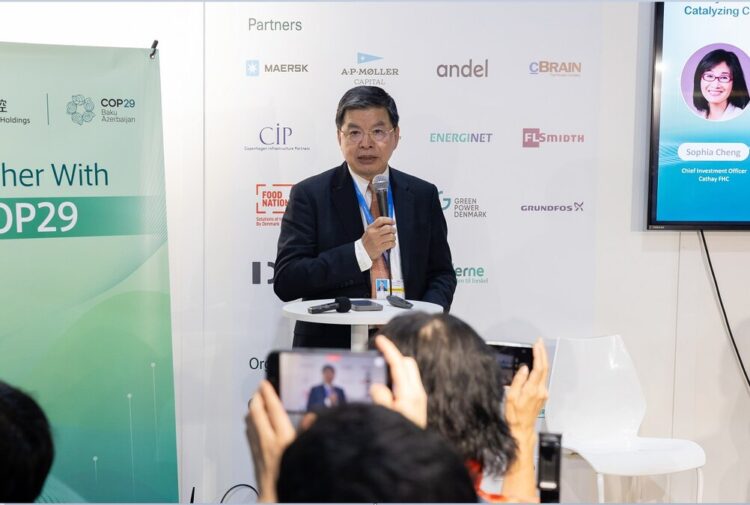 Cathay Financial Holdings Advances Climate Finance Leadership at COP29, Championing Public-Private Partnerships and Asia’s Low-Carbon Transition