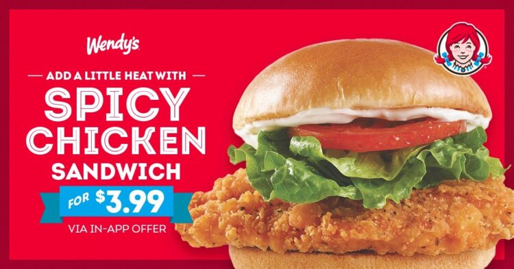 As Temperatures Drop Wendy’s Spices Up Holiday Meal Planning with $3.99 Spicy Chicken Sandwich In-App Offer