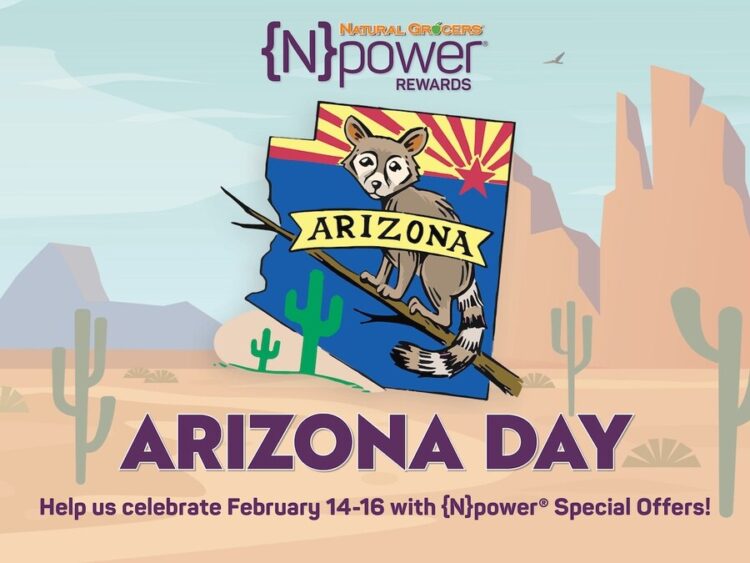 Natural Grocers® Celebrates Arizona Statehood Day with Special Gifts and Savings, Feb. 14-16, 2025