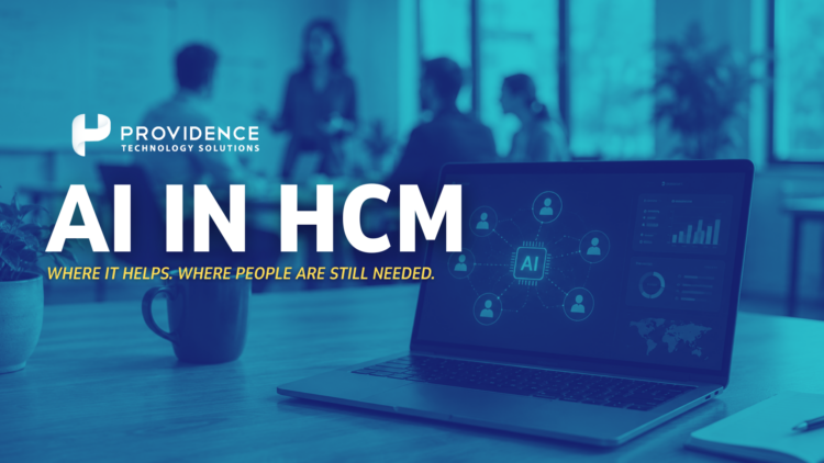 What AI Can and Can’t Do for Your HCM Strategy Right Now